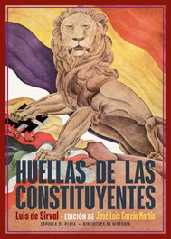 Huellas de las Constituyentes, Luis de Sirval - ESPUELA DE PLATA