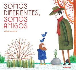 Somos diferentes, somos amigos, Magui Siffredi - TRAMPA