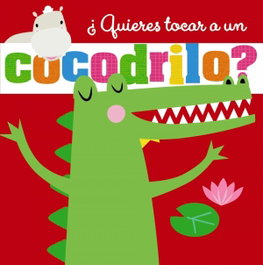 BRUÑO, ¿Quieres tocar a un cocodrilo?