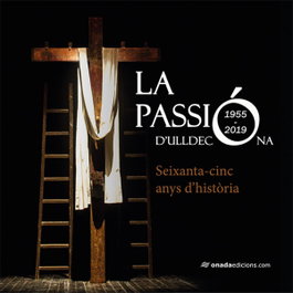 La Passió d'Ulldecona, Patronat de la Passió d'Ulldecona - ONADA EDICIONS