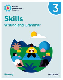 OXFORD UNIVERSITY PRESS, New Oxford International Skills: Writing And Grammar: Practice Book 3