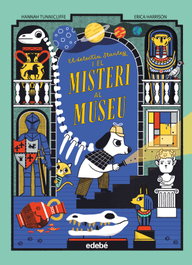 EDEBE, El detectiu Stanley i el misteri al museu, Hannah Tunnicliffe - EDEBE