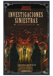 Investigaciones Siniestras: Antologia 02