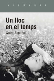 EDIC.1984, Un lloc en el temps, Quim Español