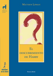 El descubrimiento de Harry, Matthew Lipman - DE LA TORRE