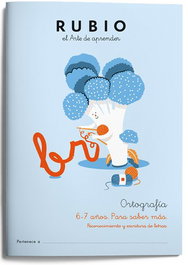 RUBIO Cuaderno de Ortografía A4 Nº2 - Para Saber Más (6-7 años)
