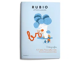 Rubio Cuaderno Ortografía 6-7 Años para Saber Más