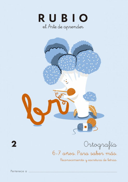 RUBIO Cuaderno A4 Ortografía Nº2 - Para Saber Más (6-7 años)