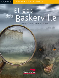 El gos dels Baskerville, Arthur Conan Doyle - CASTELLNOU EDICIONS