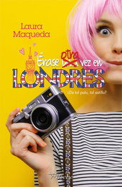 Erase otra vez en Londres, Laura Maqueda - Pamies Editorial