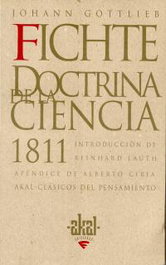 La doctrina de la ciencia 1811, Johann Gottlieb Fichte - AKAL