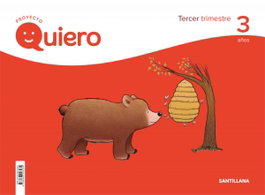 SANTILLANA Proyecto Quiero 3 años 3º trimestre