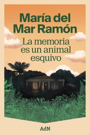 La memoria es un animal esquivo, María del Mar Ramón - ADN