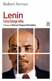 LENIN, Robert Service - SIGLO XXI EDITORES