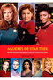 Mujeres de Star Trek. Donde Ningun Hombre Ha Llegado Jamas (1966-2005)