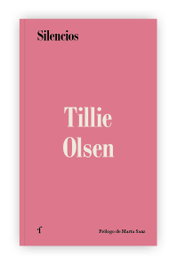 Silencios, Tillie Olsen - LAS AFUERAS