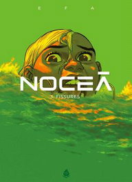 Nocèa 3. Fissures, Ricard Efa - Maimes