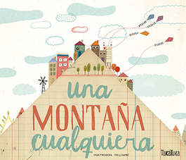 TAKATUKA Una montaña cualquiera, Fran Pintadera, Txell Darné - TAKATUKA