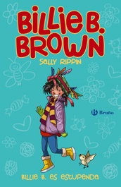 BRUÑO, Billie B. Brown, 12. Billie B. es estupenda - BRUÑO