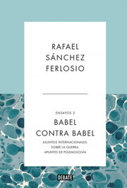 Babel contra Babel, Rafael Sánchez Ferlosio - Debate