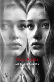 ESPASA CALPE, La mala suerte, Marta Robles - ESPASA CALPE