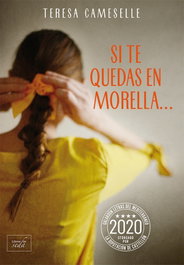 Si te quedas en Morella..., Teresa Cameselle - LIBROS DE SEDA