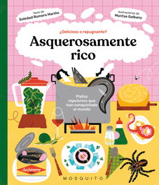 Asquerosamente rico, Soledad Romero Mariño - MOSQUITO