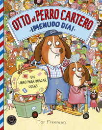 BLACKIE BOOKS OTTO EL PERRO CARTERO:¡MENUDO DÍA!