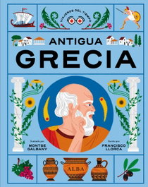 Antigua Grecia, Francisco Llorca - ALBA
