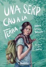 Serp cau a la terra, una, Darcie Little Badger - INDOMITA