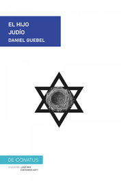 DE CONATUS, El hijo judío, Daniel Guebel - DE CONATUS