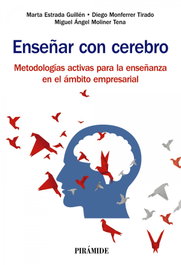 Enseñar con cerebro, Marta Estrada Guillén - PIRAMIDE
