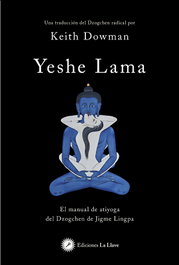 Yeshe Lama, Keith Dowman - La Llave