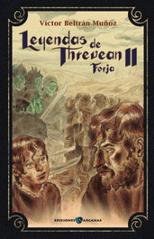 Leyendas de Threvean 2, Víctor Beltrán Muñoz - EDICIONES ARCANAS