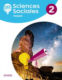 ANAYA, SCIENCES SOCIALES 2ºPRIMARIA. IDEÉS BRILLANTES. FRANCÉS - ANAYA