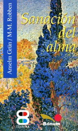 Sanación del alma, Anselm Grün - EDIBESA