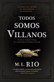 Todos somos villanos, M. L. Rio - BOOKS4POCKET EDITORIAL
