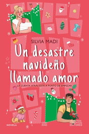 NEWTON COMPTON, Un desastre navideño llamado amor - 