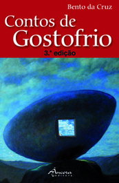 Contos de Gostofrio (3ª ed.), Bento da Cruz - Ancora Editora