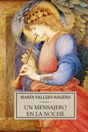 Un mensajero en la noche, María Vallejo-Nágera - PALABRA