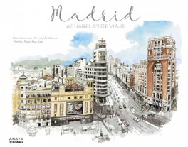 ANAYA, MADRID. ACUARELAS DE VIAJE, JOSé PAZ SAZ - ANAYA TOURING