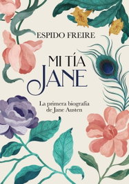 ANAYA, Mi tía Jane - Espido Freire
