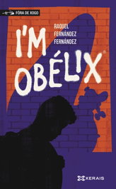 I'm Obélix, Raquel Fernández Fernández - XERAIS