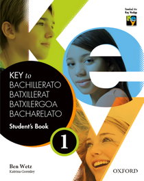 OXFORD UNIVERSITY PRESS Key to Bachillerato 1: Students Book, Ben Wetz - OXFORD UNIVERSITY PRESS