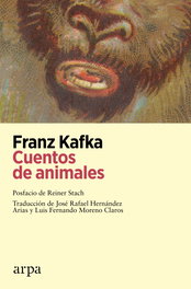 Cuentos de animales, Franz Kafka - ARPA EDITORES