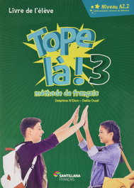 Tope la! 3 Pack Eleve + Livret, SANTILLANA-DIDIER