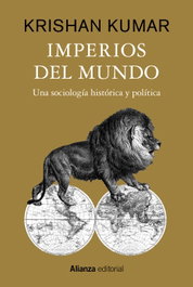 ALIANZA, Imperios del mundo, Krishan Kumar - ALIANZA