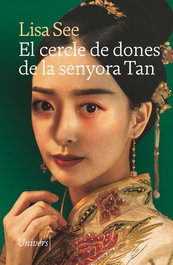 El cercle de dones de la senyora Tan, Lisa See - UNIVERS