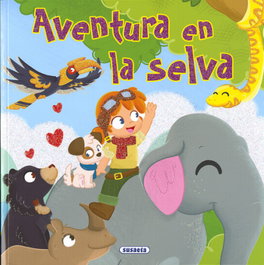 SUSAETA EDICIONES, AVENTURA EN LA SELVA - SUSAETA EDICIONES