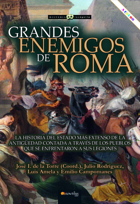 Grandes enemigos de Roma, Julio Rodríguez - NOWTILUS EDITORIAL